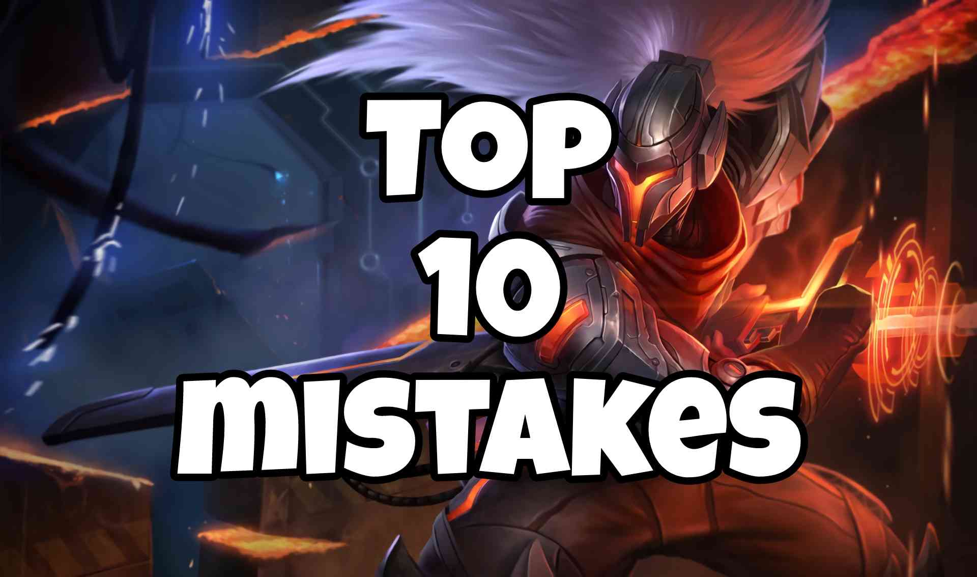 Top 10 Most Common Mistakes in League Of Legends